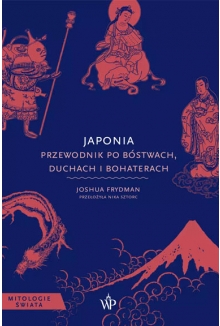 Japonia. Przewodnik po bóstwach